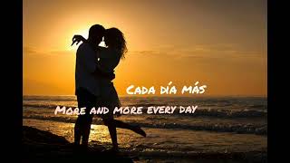 Cada Dia Más - Remmy Valenzuela (letra) &amp; English lyrics