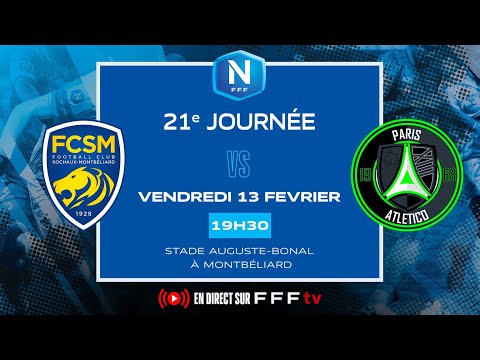 J21 I FC Sochaux-Montbéliard vs Paris 13 Atletico en replay I National 2025-2026
