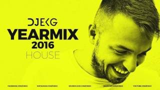 DJ EKG - YEARMIX 2016 │ House (Part 1.)