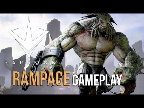 Paragon | Rampage Gameplay