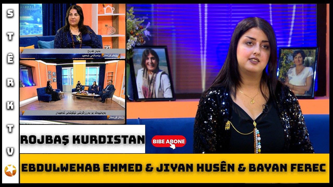 Rojbaş Kurdistan - Abdulwehab Ehmed & Jiyan Husên & Bayan Ferec