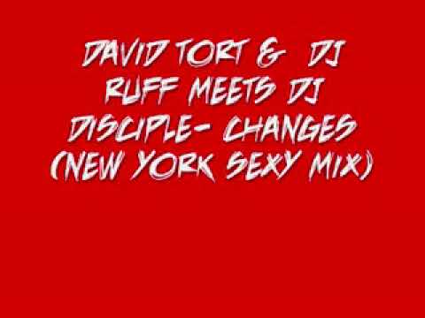 Dj Tort & Dj Ruff Meets Dj Disciple   Changes NY Sexy Mix