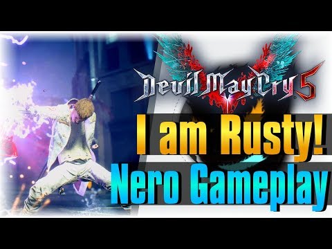 I am Rusty!!! | Devil May Cry 5 | [Nero Gameplay] [The Beginning]