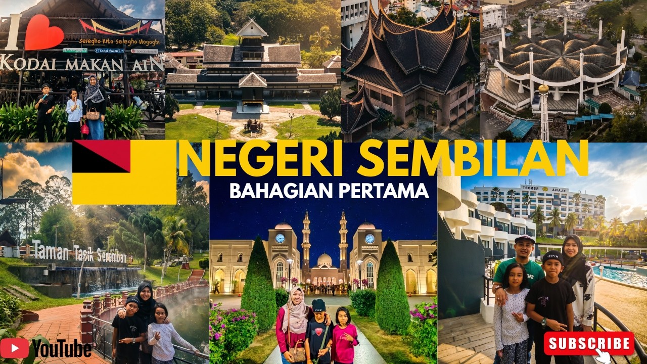 NEGERI SEMBILAN PART 1 I kali pertama sampai seremban I