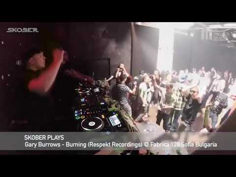 Skober plays Gary Burrows - Burning (Respekt Recordings) @ Fabrica 126, Sofia (Bulgaria) 2018