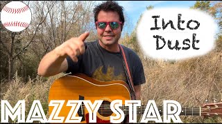 How to play Mazzy Star "Into Dust" on guitar!