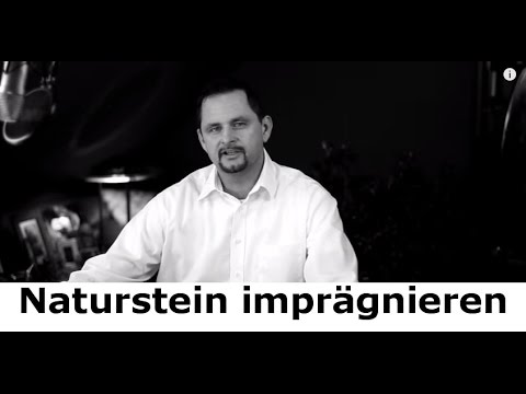 ✅✅ Naturstein imprägnieren und schützen - Naturstein Tipps und Informationen vom Stein-Doktor