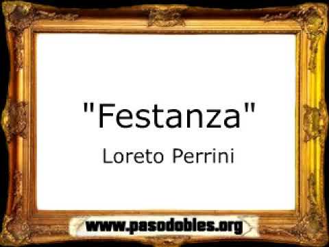Festanza - Loreto Perrini [Pasacalle]