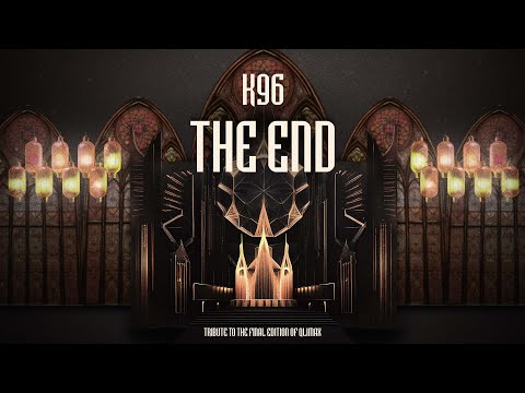 K96 - The End (Tribute to Qlimax)