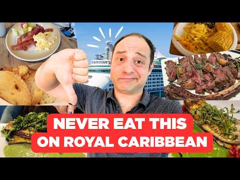 Foods to NEVER eat on a cruise!