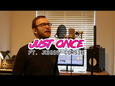 Quincy Jones/James Ingram - Just Once [cover] (ft. Johnny Corsie)