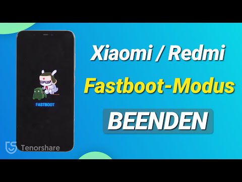 Fastboot-Modus auf Xiaomi Redmi | Xiaomi Fastboot-Modus beenden ohne Power Taste