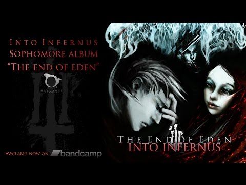 INTO INFERNUS - The End of Eden (Full Album Stream)
