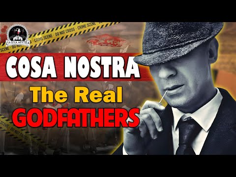 Cosa Nostra: Inside the World’s Most Notorious Mafia