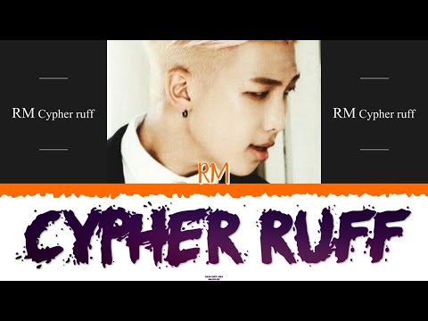 🎤💯 BTS (방탄소년단) [RM] - Cypher Ruff [Color Coded Lyrics Han|Rom|Esp] 💯🎤