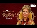 The Gilded Age Podcast | Season 2 Episode 4 | HBO