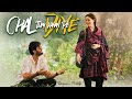 CHAL DIYE TUM KAHAN LYRICAL OST VIDEO SONG 4K KABHI MAIN KABHI TUM MUSTAFA X SHARJEENA