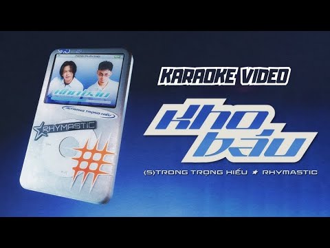 KARAOKE | STRONG Trọng Hiếu x Rhymastic - Kho Báu