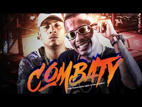 Mc Machado MDC e Mc Kaviny - Combaty (DJ GUGUINHA)