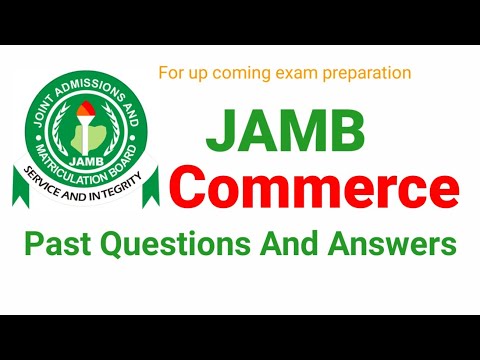 JAMB Commerce Past Questions And Answers - Delight And Starlight Comedy