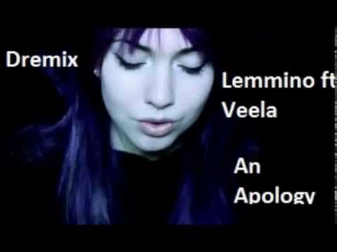 Lemmino ft. Veela - An Apology (Dremix)