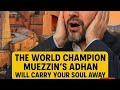 The Art of Adhan: World Champion Muezzin's Masterclass