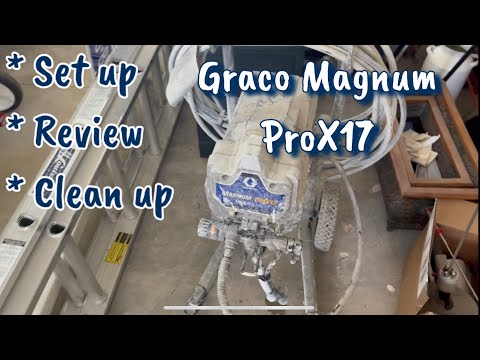 Graco Magnum ProX17 Setup and Review