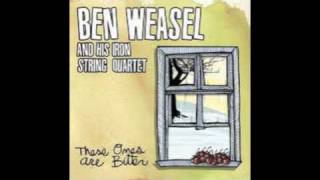 Ben Weasel - In a Few Days