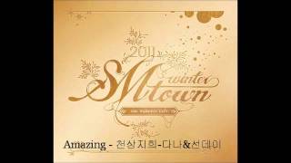 천상지희-다나&amp;선데이 (Dana &amp; Sunday) - Amazing