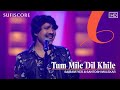 Tum Mile Dil Khile Sairam Iyer And Santosh Mulekar New Song Video 2021 Sufiscore