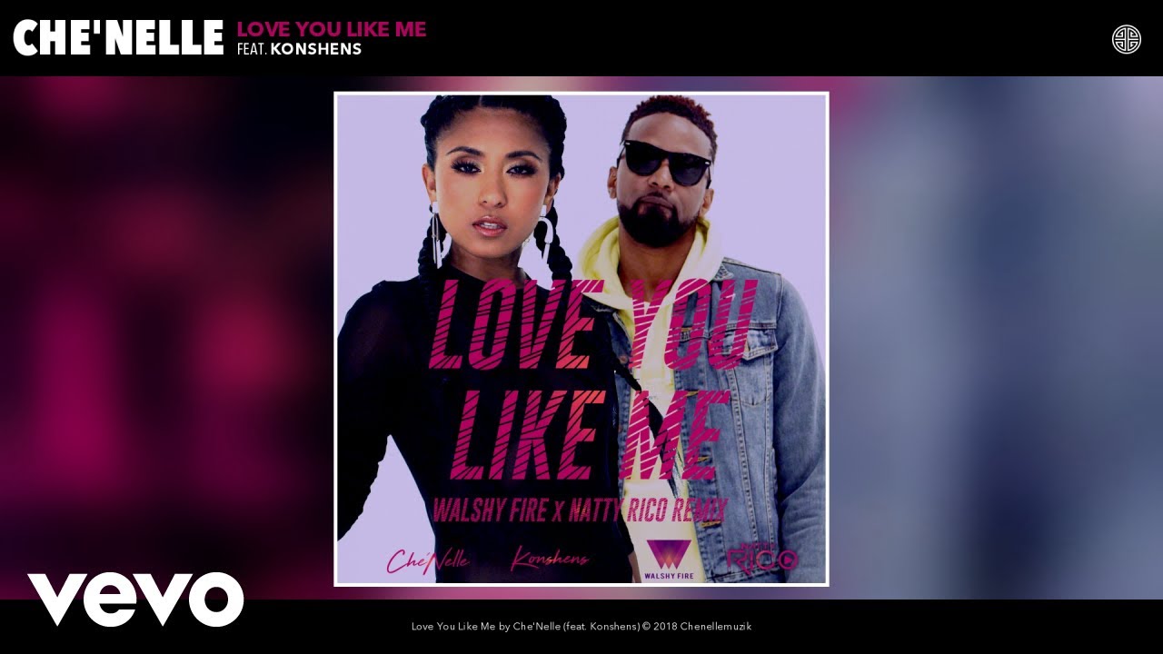 Love You Like Me (Walshy Fire & Natty Rico Remix) (Audio) (Walshy Fire & Natty Rico Remix)