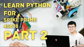 Python for SPIKE Prime (LEGO 45678) Part 2: Motor Control Tutorial ***For version 2 (Legacy)***