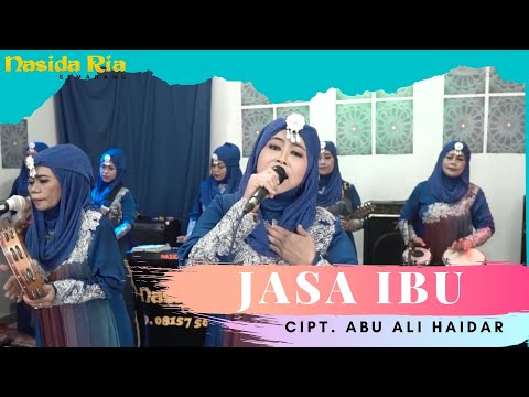 JASA IBU - NASIDA RIA TERBARU 2021 #Qasidah
