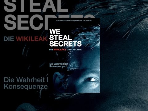 We Steal Secrets: Die WikiLeaks Geschichte