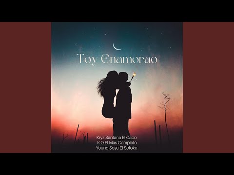 Toy Enamorao (feat. K.O El Mas Completo & Young Sosa El sofoke)