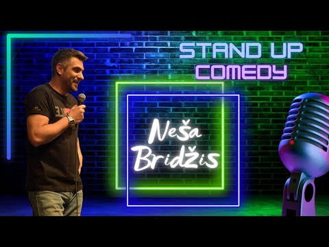 NEŠA BRIDŽIS, Standup on standby, PRVI DEO