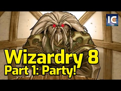 Wizardry 8 - How we build a great party :) Playthrough + Tutorial / Guide + Let's Play Part 1