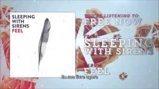 Sleeping With Sirens - Free Now (Legendado)