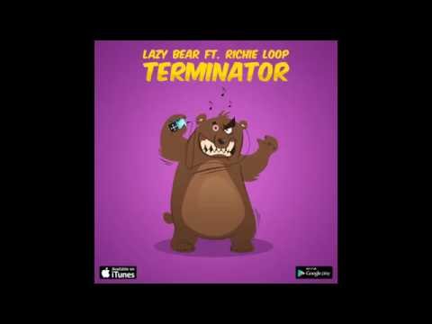 Lazy B. - Terminator (feat. Richie Loop)
