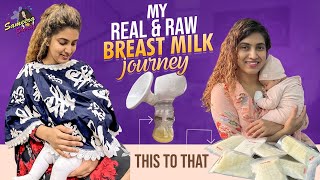 My Real & Raw Breast Milk Journey | How My Milk Production Increased 15ml - 4500ml | Sameera Sherief