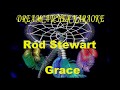 Rod Stewart   Grace