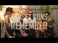 Sunset Sons - Remember (Acoustic) 