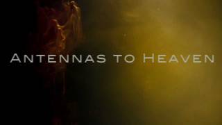 Antennas To Heaven - Trailer