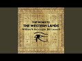 The Western Lands / Hashisheen