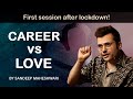 Career vs Love - By Sandeep Maheshwari | Hindi
