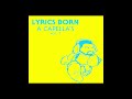 Lyrics Born - Hott 2 Deff (Acapella)