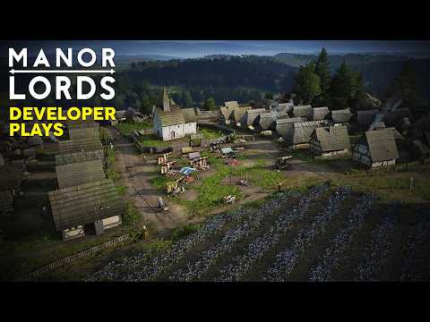 Manor Lords New Update Is Out! Developer Long-Play
