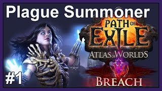First Breach - #1 - Plague Summoner - Let&#39;s play: Path of Exile (Hardcore SSF v2.5 Breach League)