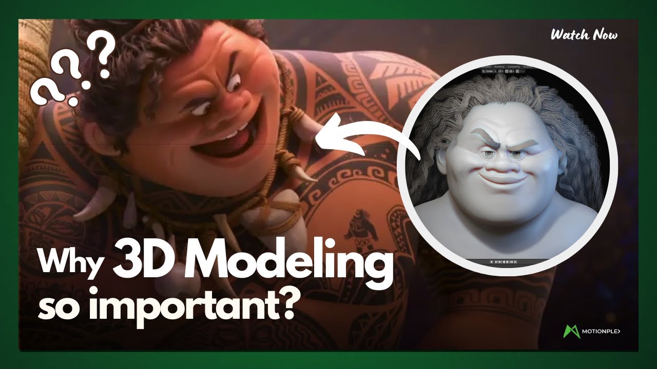 Why 3D Modeling Is So Important In Animated Films? | Motionplex
