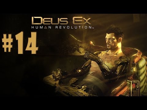 Deus Ex: Human Revolution - Walkthrough - Part 14 (PC) [HD]